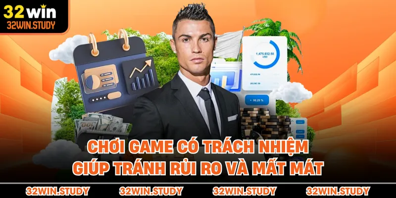 Chơi game có trách nhiệm giúp tránh rủi ro và mất mát